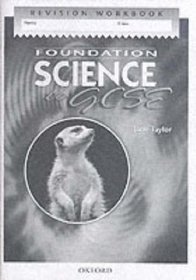 Foundation Science to GCSE: Revision Workbook