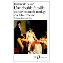 Le Contrat du Mariage / Une Double Famille / l'Interdiction (French Edition)