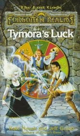 Tymora's Luck (Forgotten Realms Lost Gods, Bk 3)