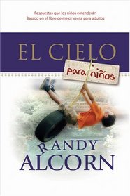 El Cielo para Nios (Spanish Edition)