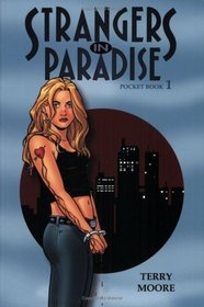 Strangers In Paradise Pocket Book 1 (Strangers in Paradise (Graphic Novels))