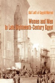 Women and Men in Late Eighteenth-Century Egypt (Modern Middle East)