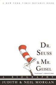 Dr. Seuss  Mr. Geisel: A Biography