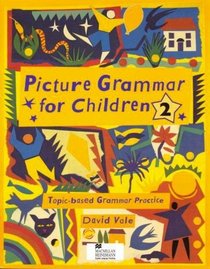 Picture Grammar for Children-Book: Level 2 (No 2)