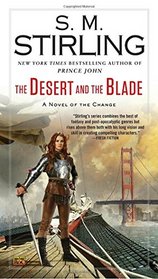 The Desert and the Blade (Change, Bk 9)