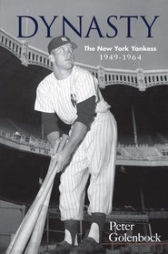 Dynasty: The New York Yankees, 1949-1964