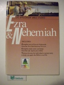 Ezra and Nehemiah (Life Application Bible Studies)