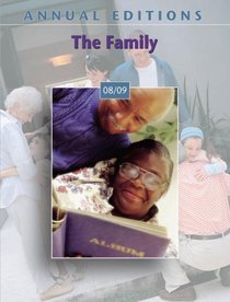 Annual Editions: The Family 08/09 (Annual Editions the Family)
