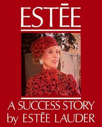 ESTEE : A SUCCESS STORY