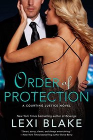Order of Protection (Courting Justice, Bk 1)