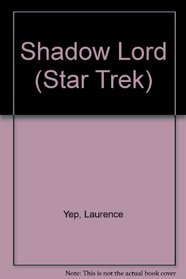 SHADOW LORD (STAR TREK #22) (Star Trek No 22)