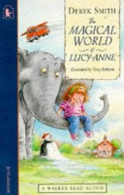 The Magical World of Lucy-Anne (Read Aloud)