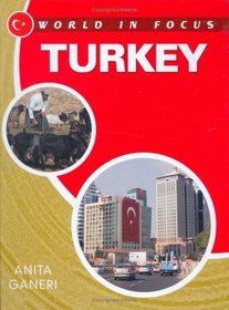 Turkey (World in Focus)