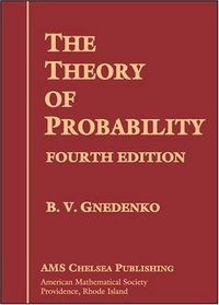 The Theory of Probability (AMS Chelsea Publishing)