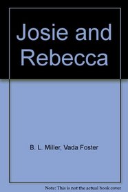 Josie and Rebecca: The Western Chronicles