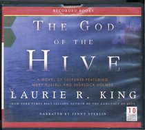 The God of the Hive (Mary Russell and Sherlock Holmes, Bk 10) (Audio CD) (Unabridged)