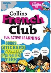 Collins French Club: Book 1 (Book & Audio CD) (Bk. 1)