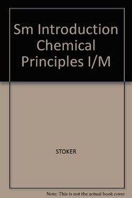 Introduction to Chemical Principles; Solutions Manual