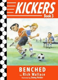 Benched (Kickers, Bk 3)