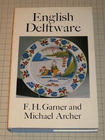 English Delftware (Monographs on Pottery & Porcelain)