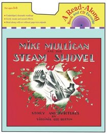 Mike Mulligan and His Steam Shovel (With CD)
