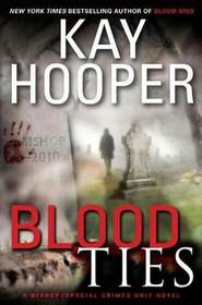 Blood Ties: A Bishop/Special Crimes Unit Novel (Random House Large Print (Cloth/Paper))