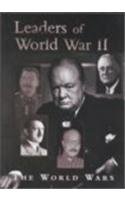 Leaders of World War II (The World Wars)