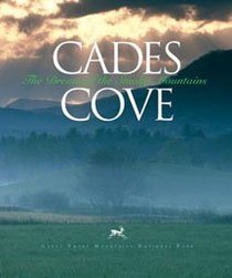 Cades Cove: The Dream of the Smoky Mountains