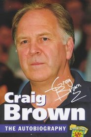 Craig Brown: The Autobiography