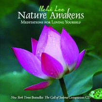 Nature Awakens: Meditations for Loving Yourself