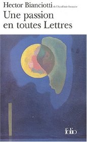 Une passion en toutes lettres (French Edition)