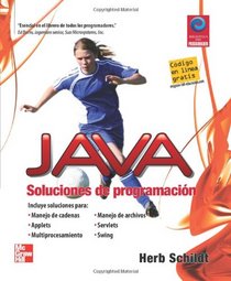 Java Soluciones De Programacin (Spanish Edition)