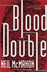 Blood Double (Carroll Monks, Bk 2)