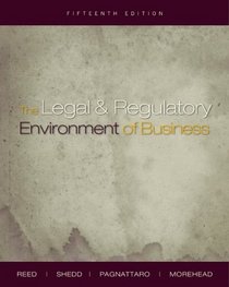 The Legal and Regulatory Environment of Business
