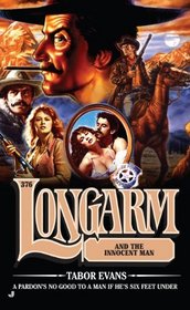 Longarm 376: Longarm and the Innocent Man
