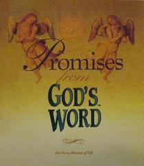 Promises from God's Word for Every Moment of Life