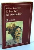El Hombre del Ventilador (Spanish Edition)