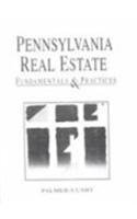 Pennsylvania Real Estate Fundamentals and Practices