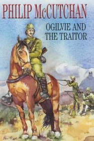 Ogilvie and the Traitor (James Ogilvie Adventures)