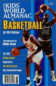 The Kids' World Almanac of Basketball