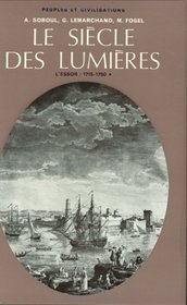 Le siècle des Lumières, tome 1 : L'essor, 1715-1750 (Ancien prix éditeur : 43.00  - Economisez 50 %)
