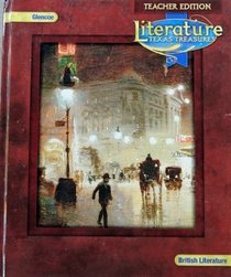 Literature: Texas Treasures- British Literature, Teacher Edition