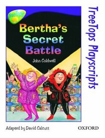 Bertha Battle (Treetops Fiction)