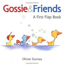 Gossie & Friends: A First Flap Book