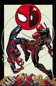 Spider-Man/Deadpool Vol. 1: Bromance