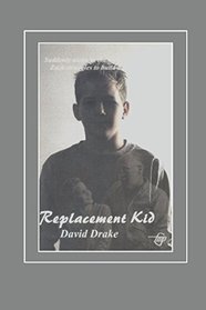Replacement Kid