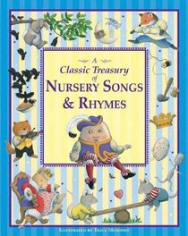 Trace Moroney's A Classic Treasury of Nursery Songs and Rhymes