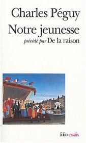 Notre Jeunesse (French Edition)