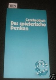 Das spielerische Denken.
