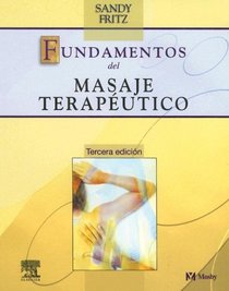 Fundamentos del Masaje Terapeutico
